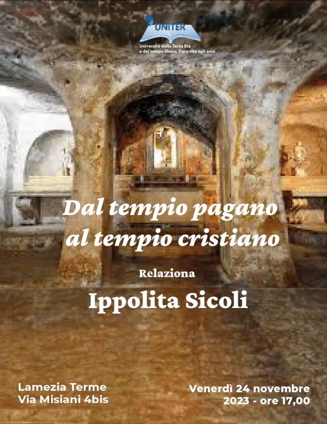 Uniter Lamezia Terme, incontro: ''Dal tempio pagano al tempio cristiano'', relatrice Ippolita Sicoli 
